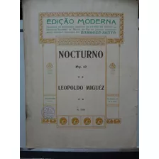 Partitura Piano Nocturno Op. 10 Leopoldo Miguez