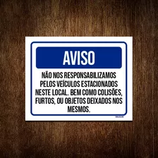 Placa Aviso Não Responsabilizamos Veículos 18x23