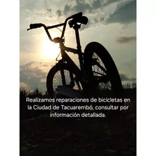 Reparación Y Mantenimiento De Bicicletas.