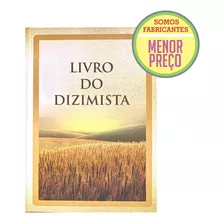 Livro Dos Dizimistas P/ Registro De Dízimos Ofertas Mensais