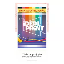 Tinta De Projeção Ideal Paint