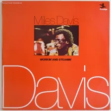 Miles Davis - Workin And Steamin Lp Duplo John Coltrane