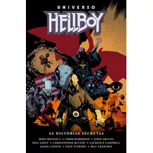 Universo Hellboy Onmibus: As Histórias Secretas, De Mignola, Mike. Editora Edições Mythos Eireli,dark Horse, Capa Mole Em Português, 2022