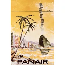 Poster Retrô Rio De Janeiro Via Panair - Decor 33 Cm X 48 Cm