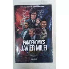 Pandenomics - Javier Milei - Ed. Galerna