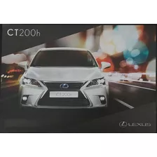 Folder / Catálogo / Pôster Lexus Ct200h