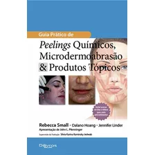 Livro: Guia Prat De Peelings Quimico Microdermoabrasao