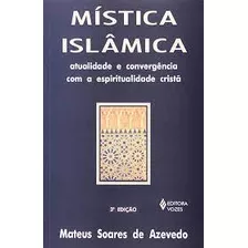 Mística Islâmica De Mateus Soares De Azevedo Pela Vozes (2000)