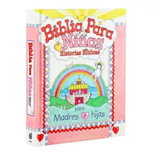 Biblia Infantil Para Niñas - Tapa Dura Rosado