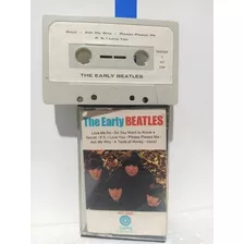 K7 Beatles. The Early.....importada U.s.a.