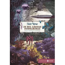 20 Mil Léguas Submarinas: Edição Comentada E Ilustrada, De Verne, Jules. Editora Schwarcz Sa, Capa Dura Em Português, 2011