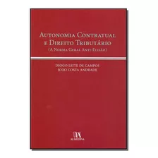 Autonomia Contratual E Direito Tributário - 01ed/08, De Campos, Diogo Leite De. Editora Almedina Em Português