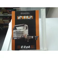 Catálogo Caminhão Scania R 113 E 6x4 Diesel 1995 6 Cilindros