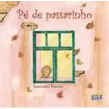 Pé De Passarinho, De Paterno, Semíramis. Cortez Editora E Livraria Ltda, Capa Mole Em Português, 2013