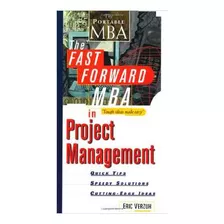 Livro The Fast Forward Mba In Project Management - Eric Verzuh [1999]