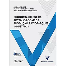 Libro Economia Circular Sist Locais Prod Ecoparques De Amato