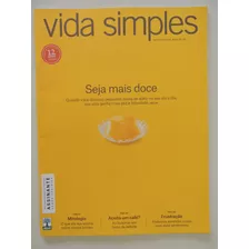 Vida Simples #151 Seja Mais Doce