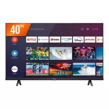 Smart Tv Android Led 40 Full Hd Tcl 40s615 2 Hdmi 1 Usb