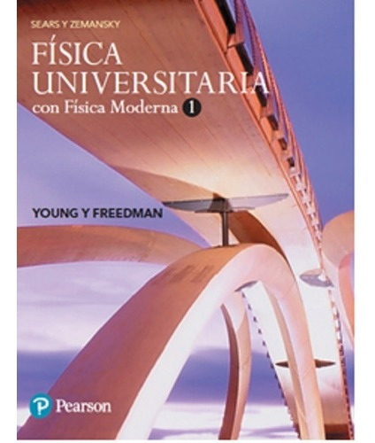 Fisica Universitaria Con Física Moderna Vol.i (14a.edición)