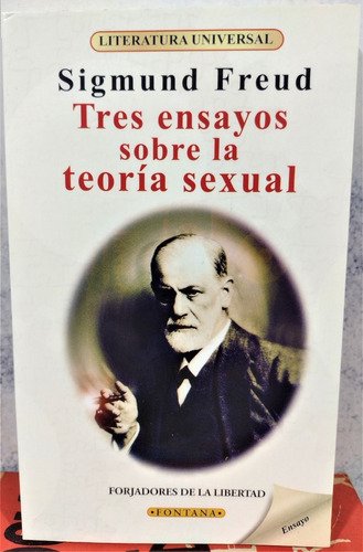 Tres Ensayos Sobre La Teoría Sexual. Sigmund Freud