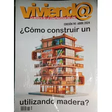 Revista Vivienda Abril 2024 Guía Precios Construcción 