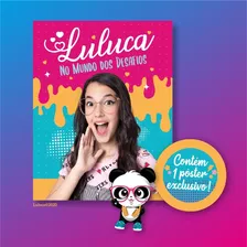 Luluca No Mundo Dos Desafios - Pôster, De Luluca. Astral Cultural Editora Ltda, Capa Mole Em Português, 2019