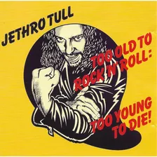 Jethro Tull - Too Old To Rock 'n' Roll.. ( Cd - Bonus - Uk )