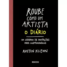 Livro Roube Como Um Artista - O Diário