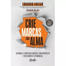 Crie Marcas Com Alma