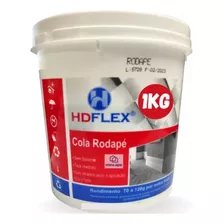 Cola Rodapé Balde 1 Kg Hdflex Fácil Aplicação Secagem Rápida