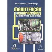 Manutencao De Compressores Alternativos E Centrifugos