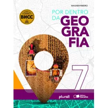 Por Dentro Da Geografia - 7º Ano, De Ribeiro, Wagner Costa. Série Por Dentro Da Geografia Editora Somos Sistema De Ensino, Capa Mole Em Português, 2020