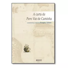 Livro A Carta De Pero Vaz De Caminha