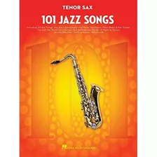 101 Canciones De Jazz: Saxo Tenor