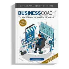 Businesscoach® - Negocios - Edición Para México.