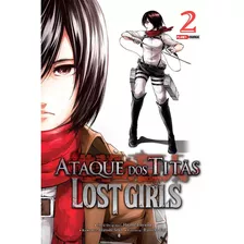 Mangá Ataque Dos Titãs: Lost Girls - Volume 2 (panini, Lacrado)