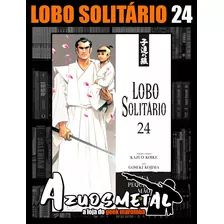 Lobo Solitário - Vol. 24 (edição Luxo) [mangá: Panini]