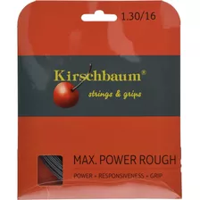 Cuerda Kirschabaum Max. Power Rough 1.30mm