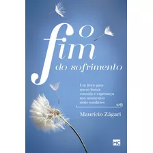 Livro O Fim Do Sofrimento