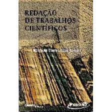 Redacao De Trabalho Cientificos, De Esequias Soares. Editora Cabral Editora Universitaria, Capa Mole Em Português