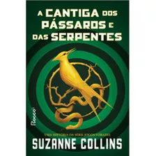 Livro Cantiga Dos Pássaros E Das Serpentes,a - Selo Nov