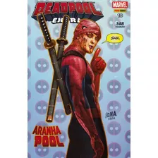 Deadpool Extra: Aranha Pool, De Marvel Comics. Série Deadpool, Vol. 10. Editora Panini Comics, Capa Mole, Edição Deadpool Extra Em Português, 2018