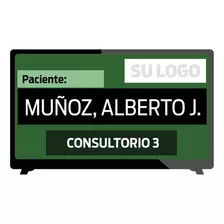 Turnero Digital Llamador De Paciente + Consultorio