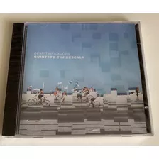 Cd Quinteto Tim Rescala - Desritmificações (2008) - Lacrado