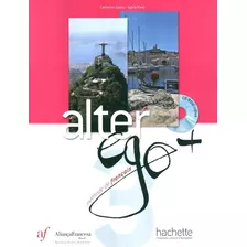 Alter Ego + 3 Bresil - Livre De L´eleve, De Hachette. Editora Distribuidores Associados De Livros S.a., Capa Mole Em Francês, 2015