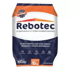 Impermeabilizante Rebotec Base Cimentícia Saco 10kg Original