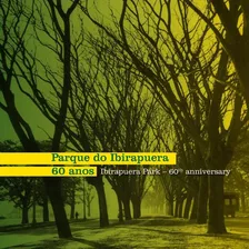 Livro Parque Do Ibirapuera / Ibirapuera Park