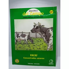 Vacas - Concentrados Caseros - Biblioteca Del Campo - Granja