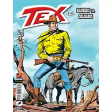 Tex Nº 616: Rangers Vs. Soldados, De Boselli, Mauro. Série Tex (616), Vol. 616. Editora Edições Mythos Eireli,sérgio Bonelli Editore, Capa Mole Em Português, 2020