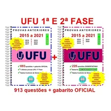 Ufu 1 + 2 Fase Provas 2015 A 2021 Gabarito Oficial